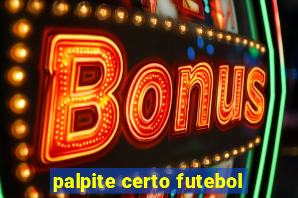 palpite certo futebol